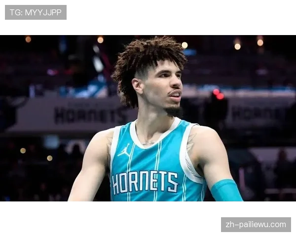 黄蜂129-112客场击败奇才 拉梅洛·鲍尔27分延续火热状态